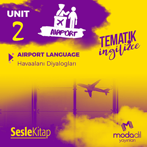 TEMATİK İNGİLİZCE 2- AIRPORT LANGUAGE